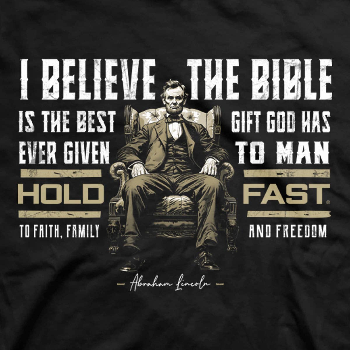 Black Hold Fast Lincoln Bible Mens T-Shirt-104854