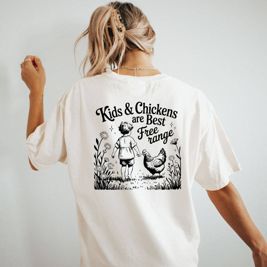 'Kids and Chickens are Best Free Ranging' Ivory Cotton Tee